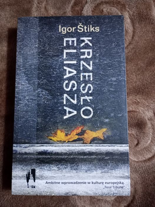 Krzesło Eliasza - Igor Štiks