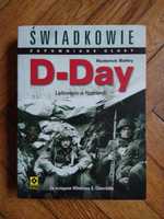 D-Day. Lądowanie w Normandii. Świadkowie - Roderick Bailey