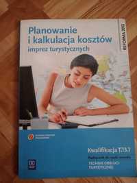 Podrecznik technik obslugi turystycznej Planowanie i kalkulacja koszto