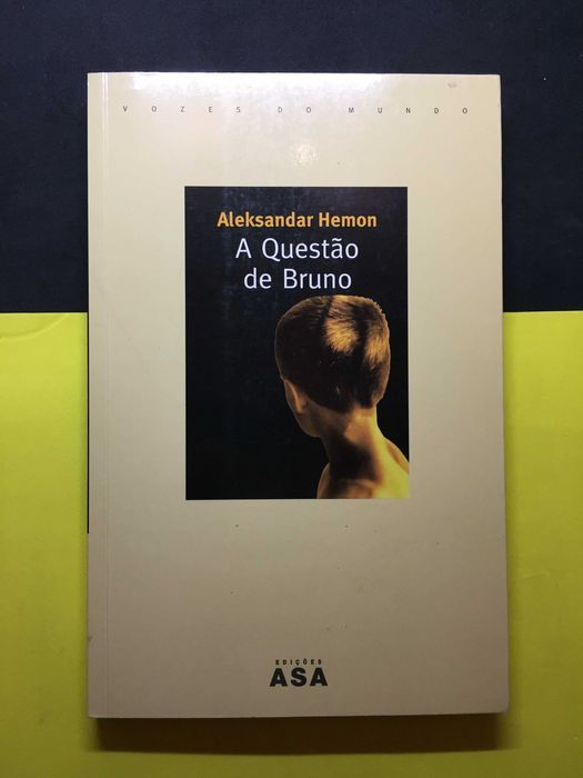 Aleksandar Hemon - A questão de Bruno