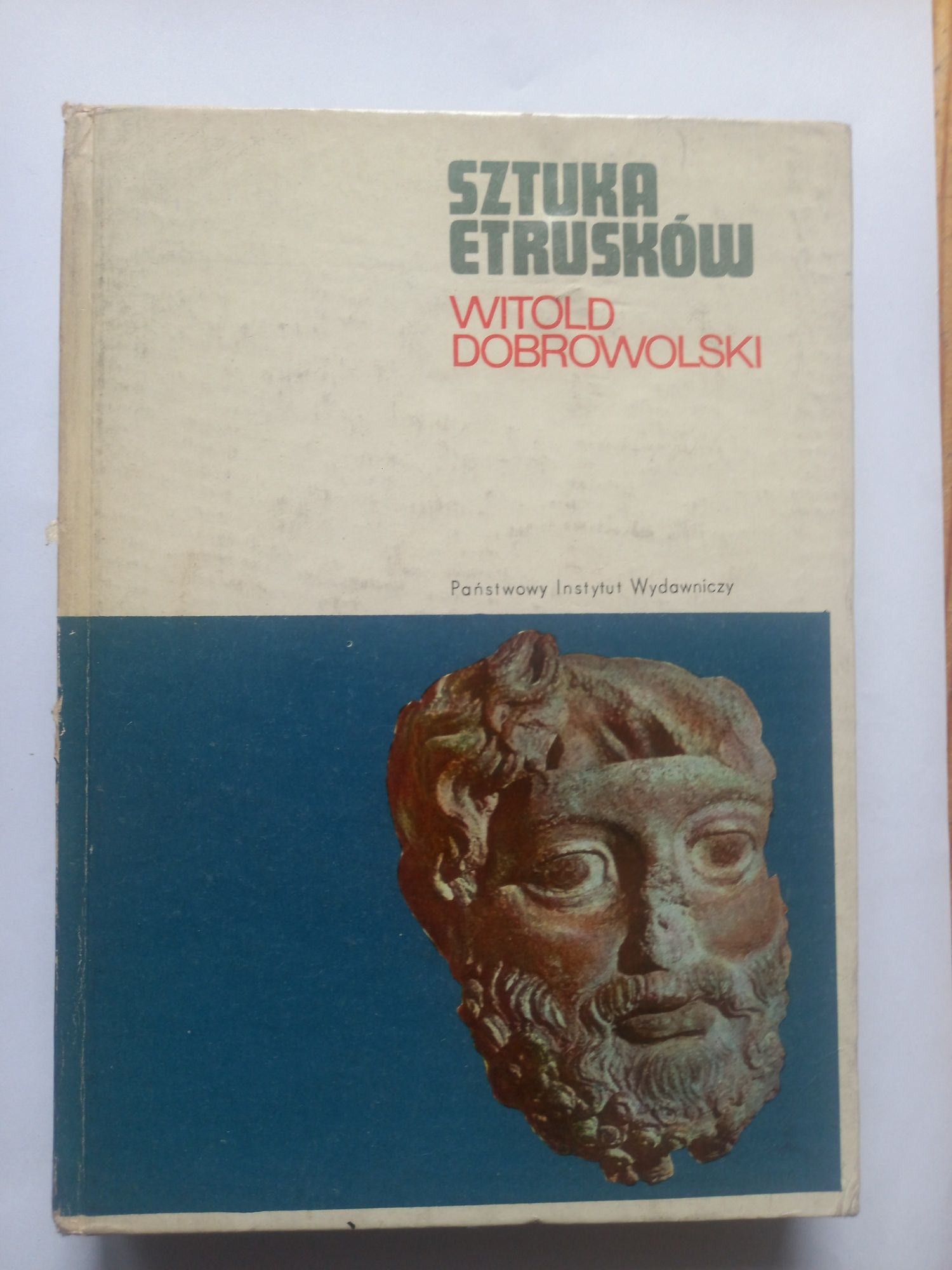 Sztuka Etrusków, Witold Dobrowolski