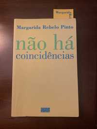 não há coincidências - Margarida Rebelo Pinto