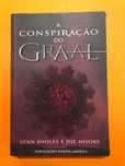 A conspiração do Graal - Lynn Sholes, Joe Moore