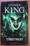 Stephen King, Stukostrachy