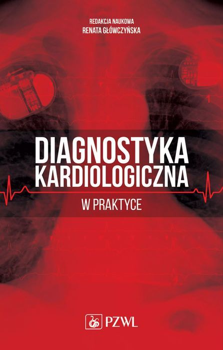 Diagnostyka Kardiologiczna W Praktyce  Nowa