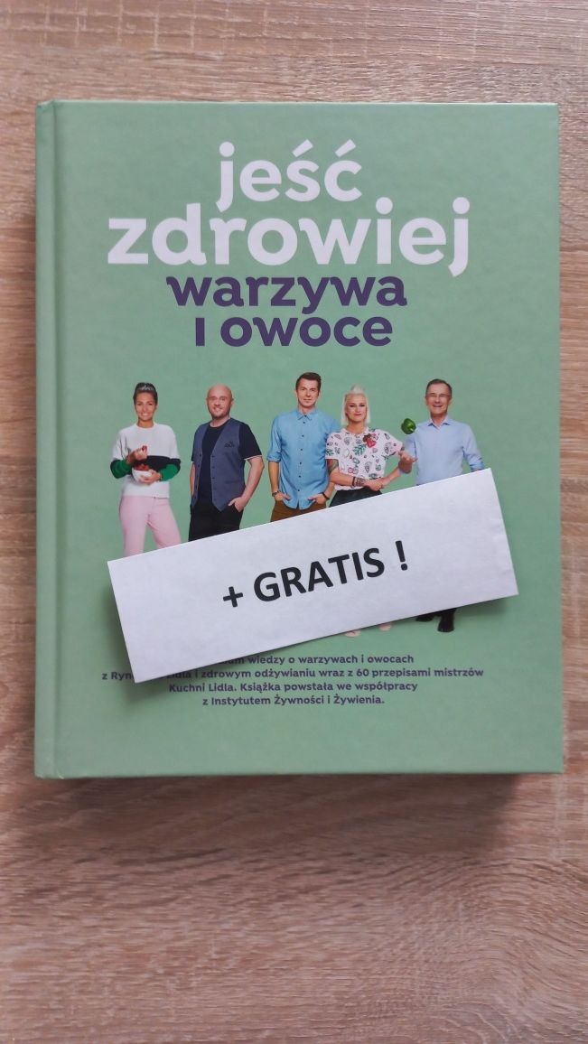 Nowa -Jeść zdrowiej warzywa i owoce + gratis