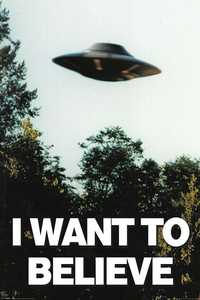 Poster I Want To Believe Ficheiros Secretos