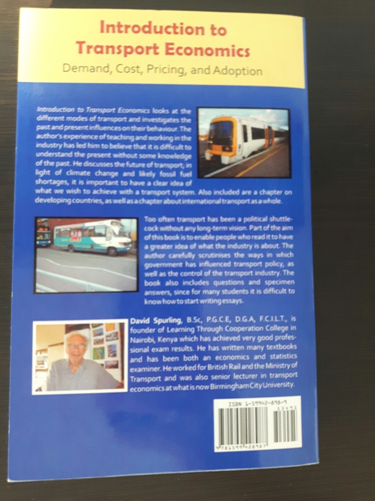 David J. Spurling
Introduction to Transport Economics: Demand, Cost