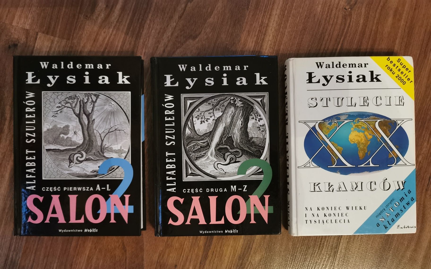 Stulecie kłamców, Salon 2 - Waldemar Łysiak