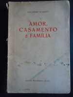 Amor, casamento e família de Guilherme Schmidt