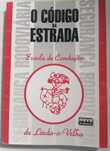 Código da estrada (Escola de Condução de Linda-a-Velha)