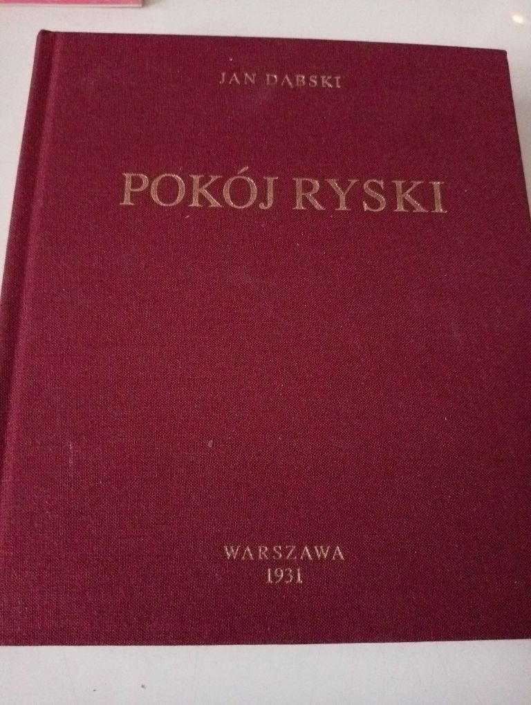 J.Dąbski - Pokój Ryski. Reprint