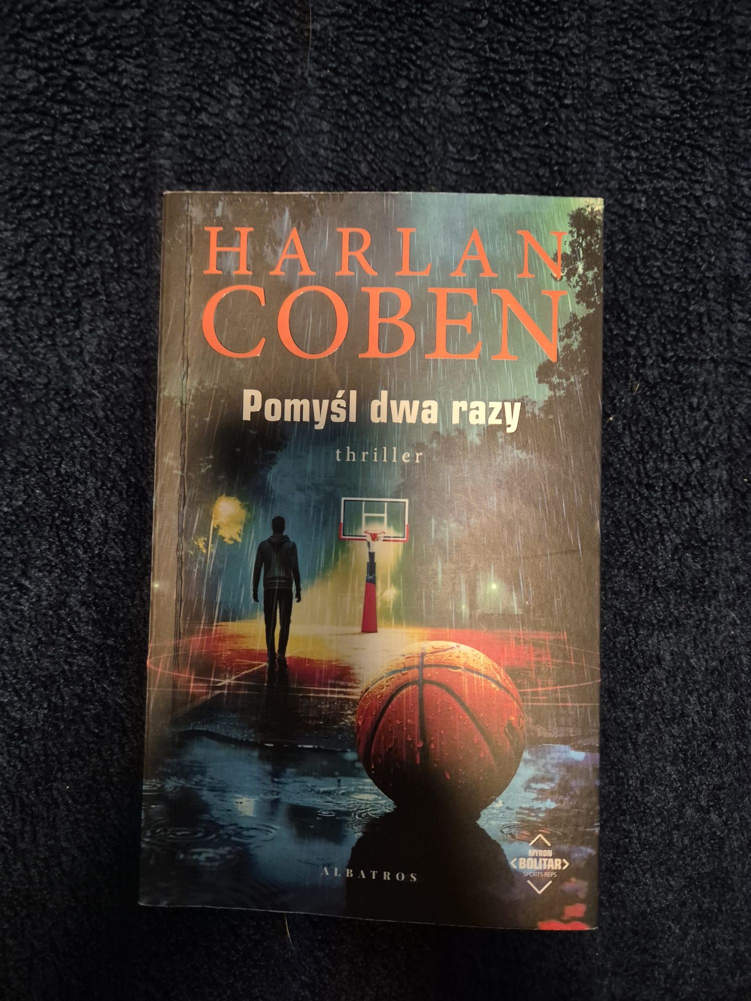 Harlan Coben "Pomysl dwa razy"