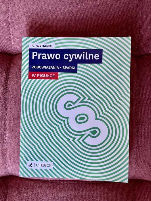 Prawo cywilne w pigułce. Zobowiązania. Spadki C.H. Beck