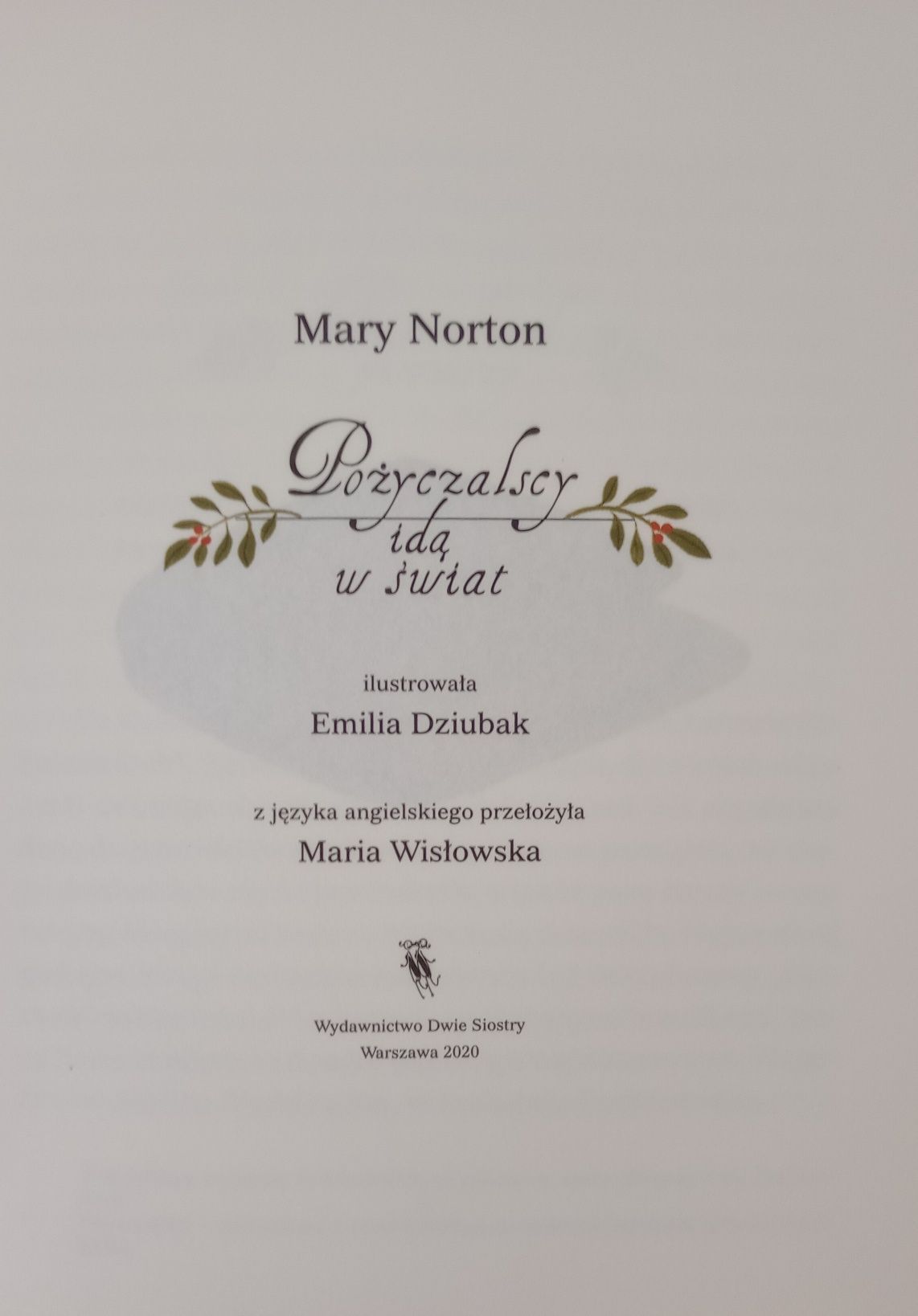 Mary Norton, Pożyczalscy, tom 1-3, NOWE