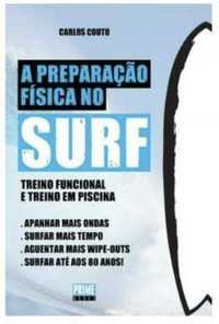 A preparação física no surf - Carlos Couto