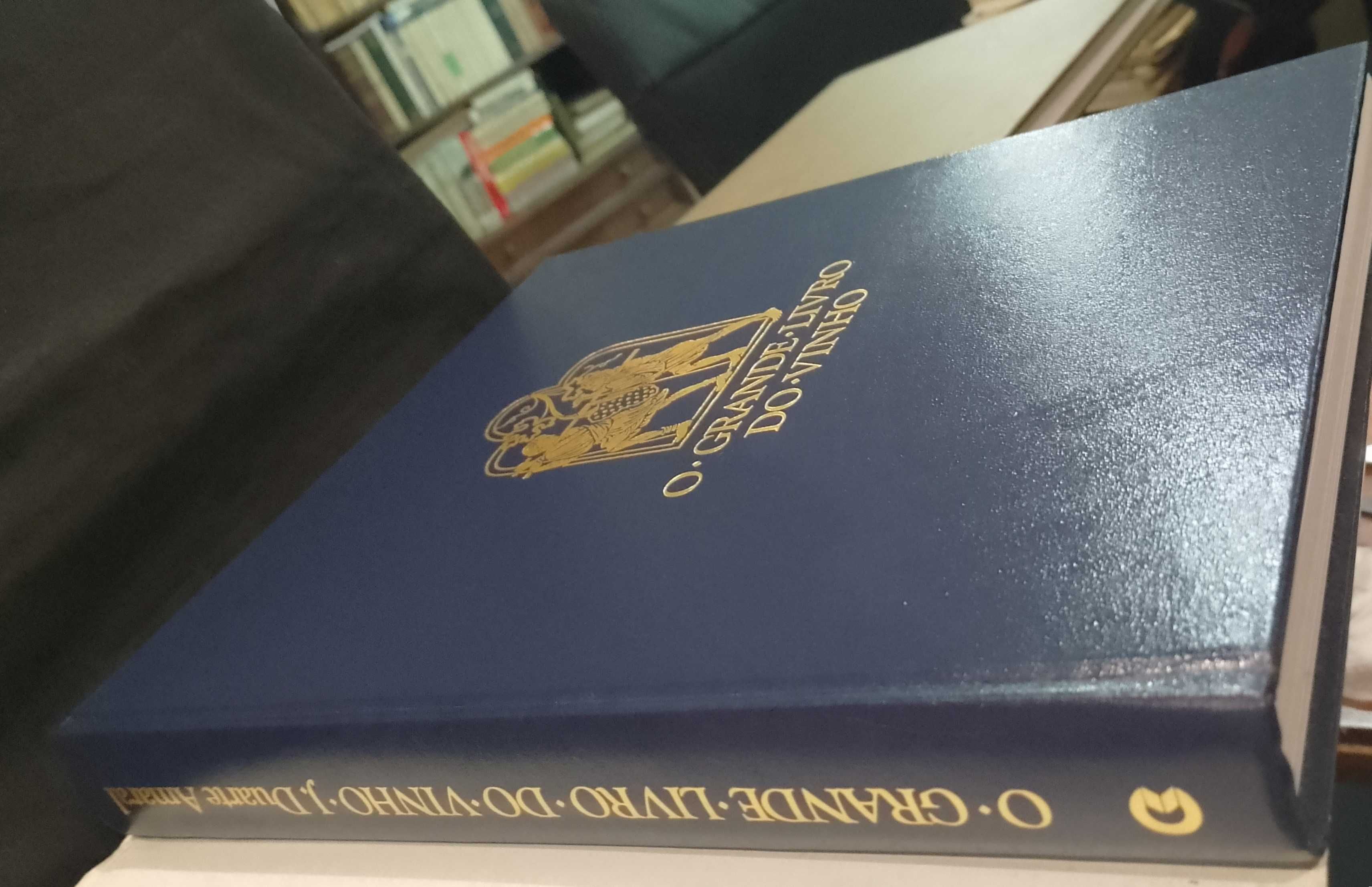 O Grande Livro do Vinho - J. Duarte Amaral