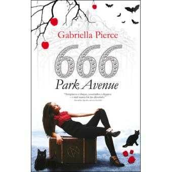 666 Park Avenue - de Gabriella Pierce - NOVO