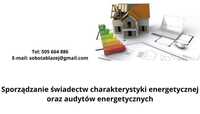 Świadectwo Charakterystyki Energetycznej / Audyt energetyczny