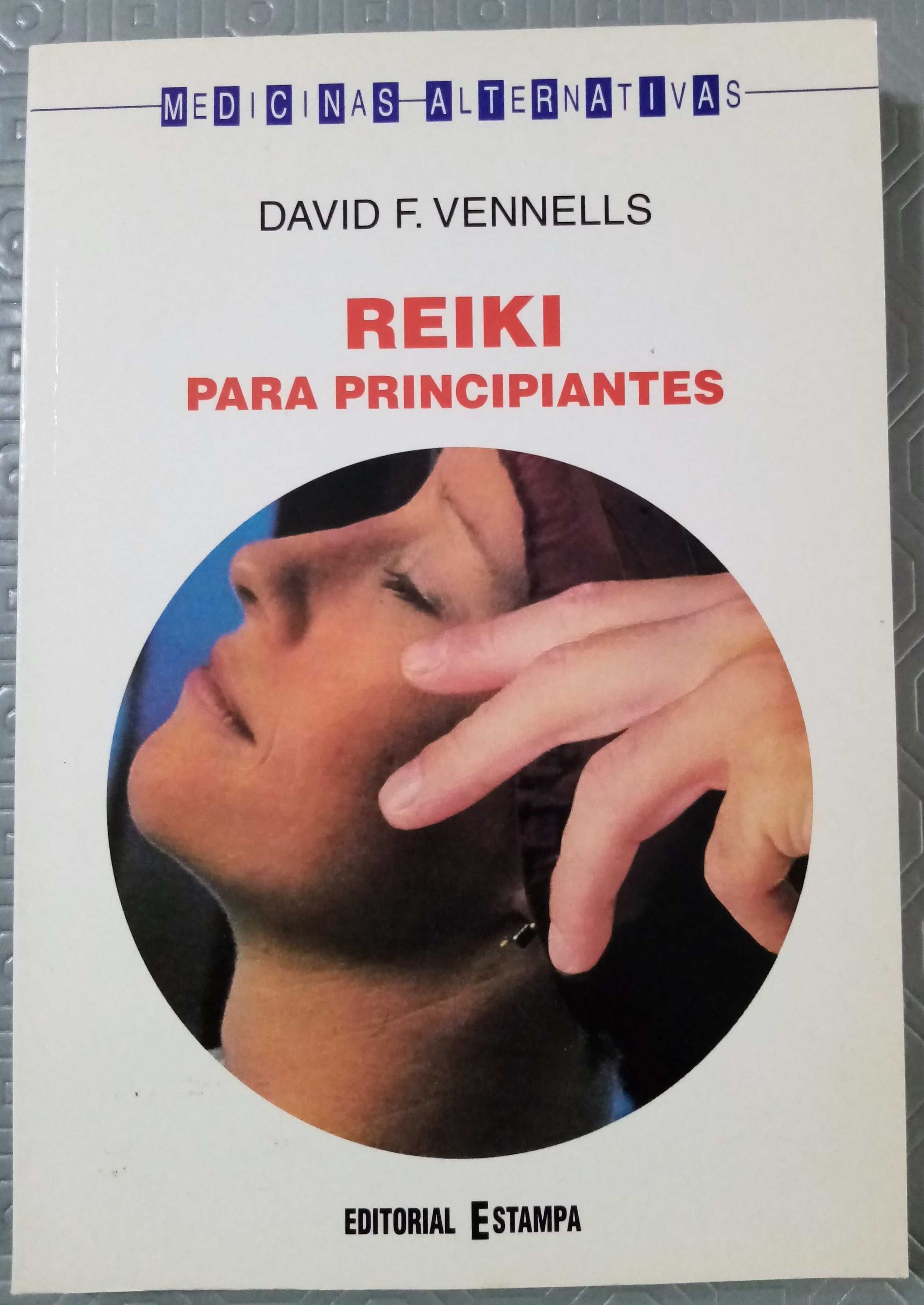 "Reiki para principiantes" de David F. Vennells