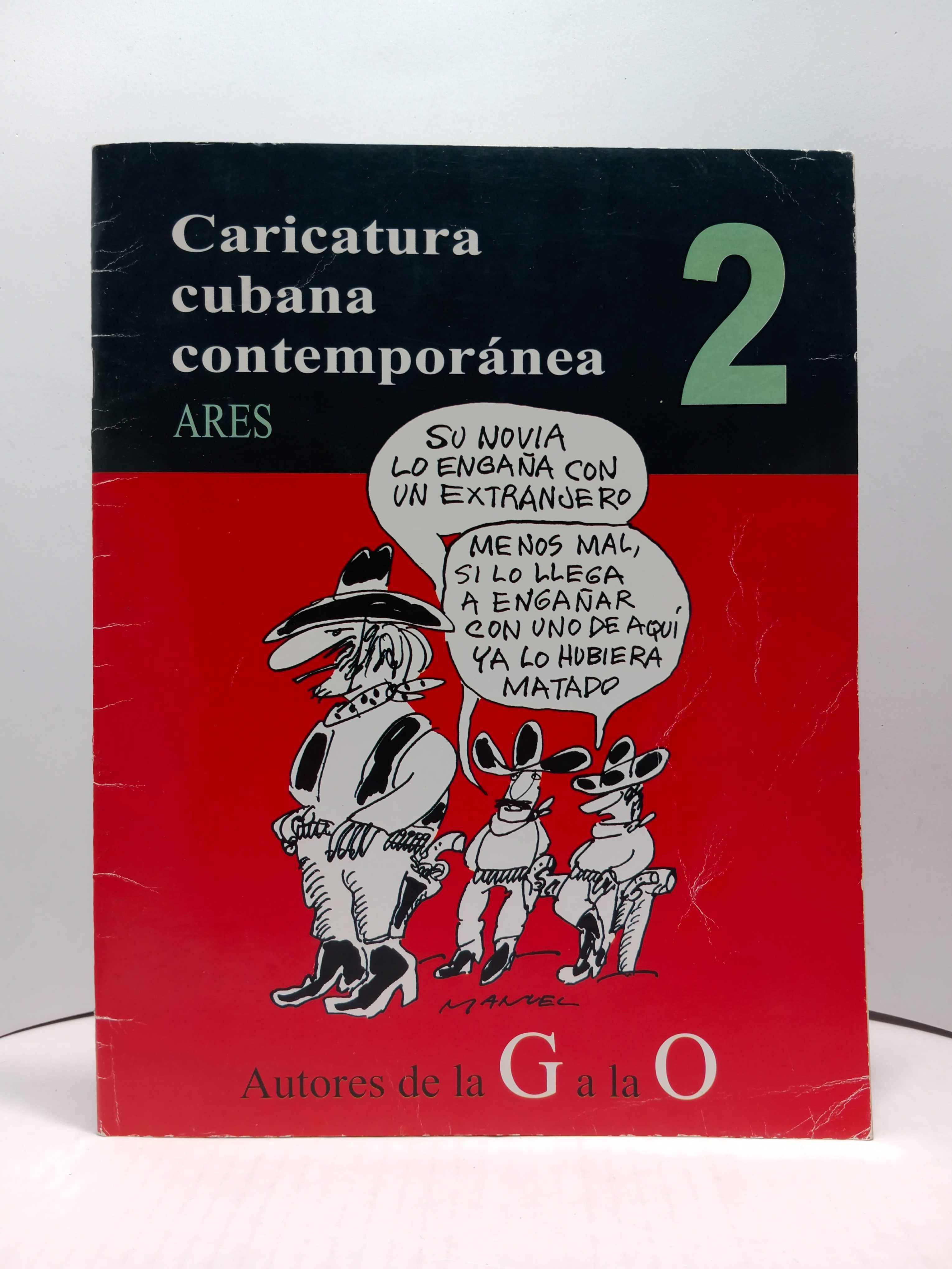 " Caricatura cubana contemporánea - Nº2 " - de Ares