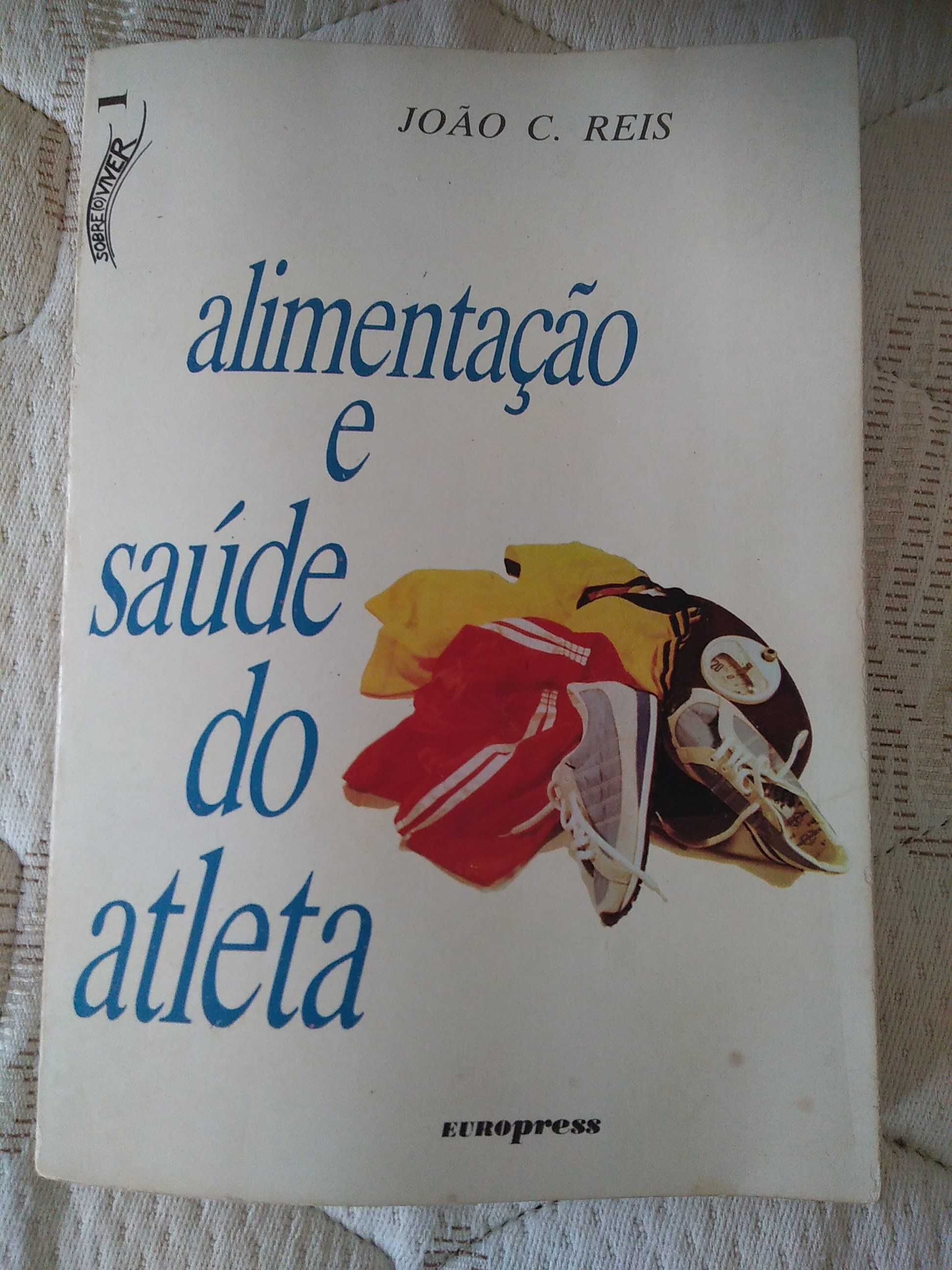 João C. Reis - Alimentação e saúde do atleta