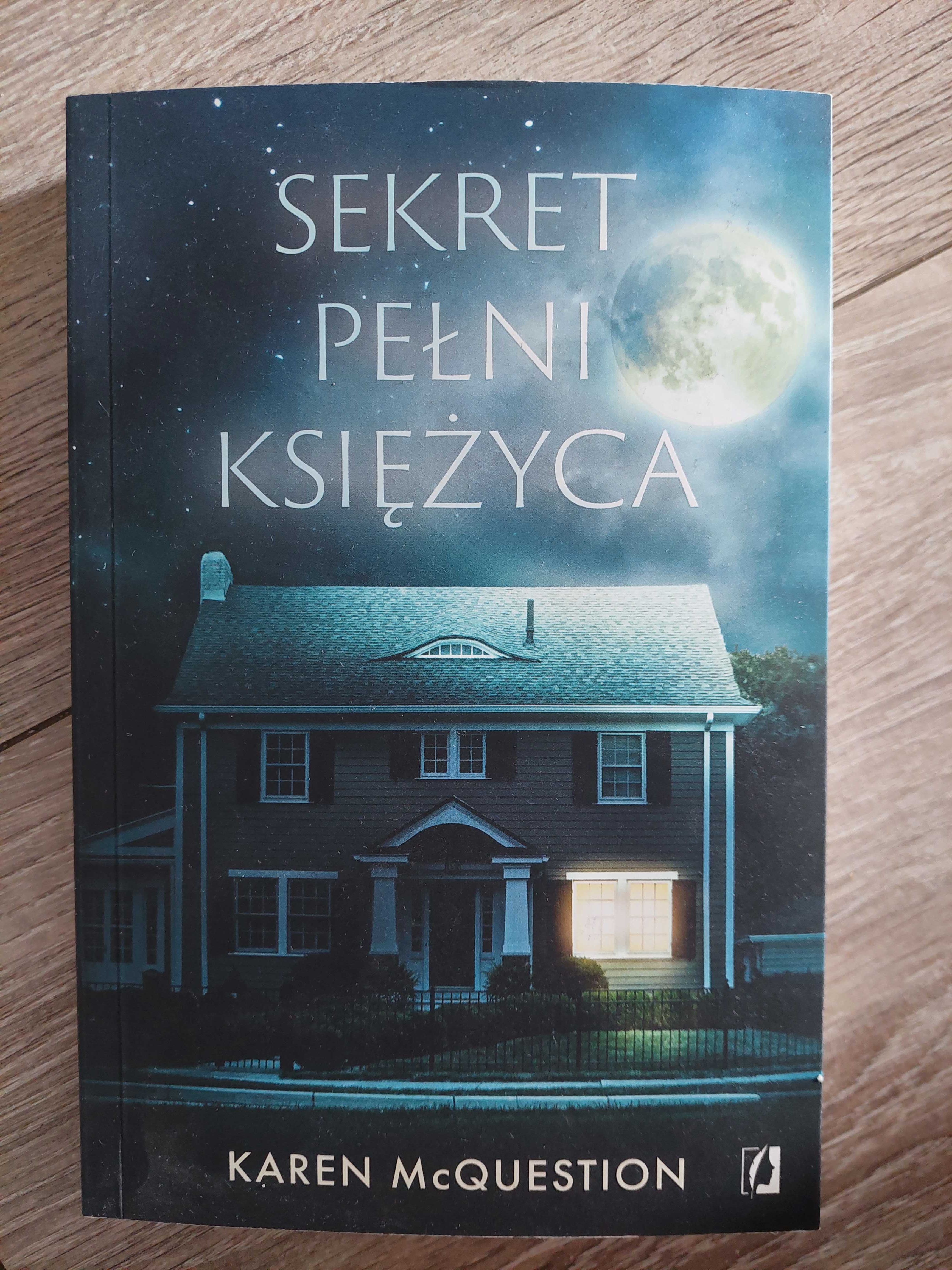 "Sekret pełni księżyca" Karen McQuestion