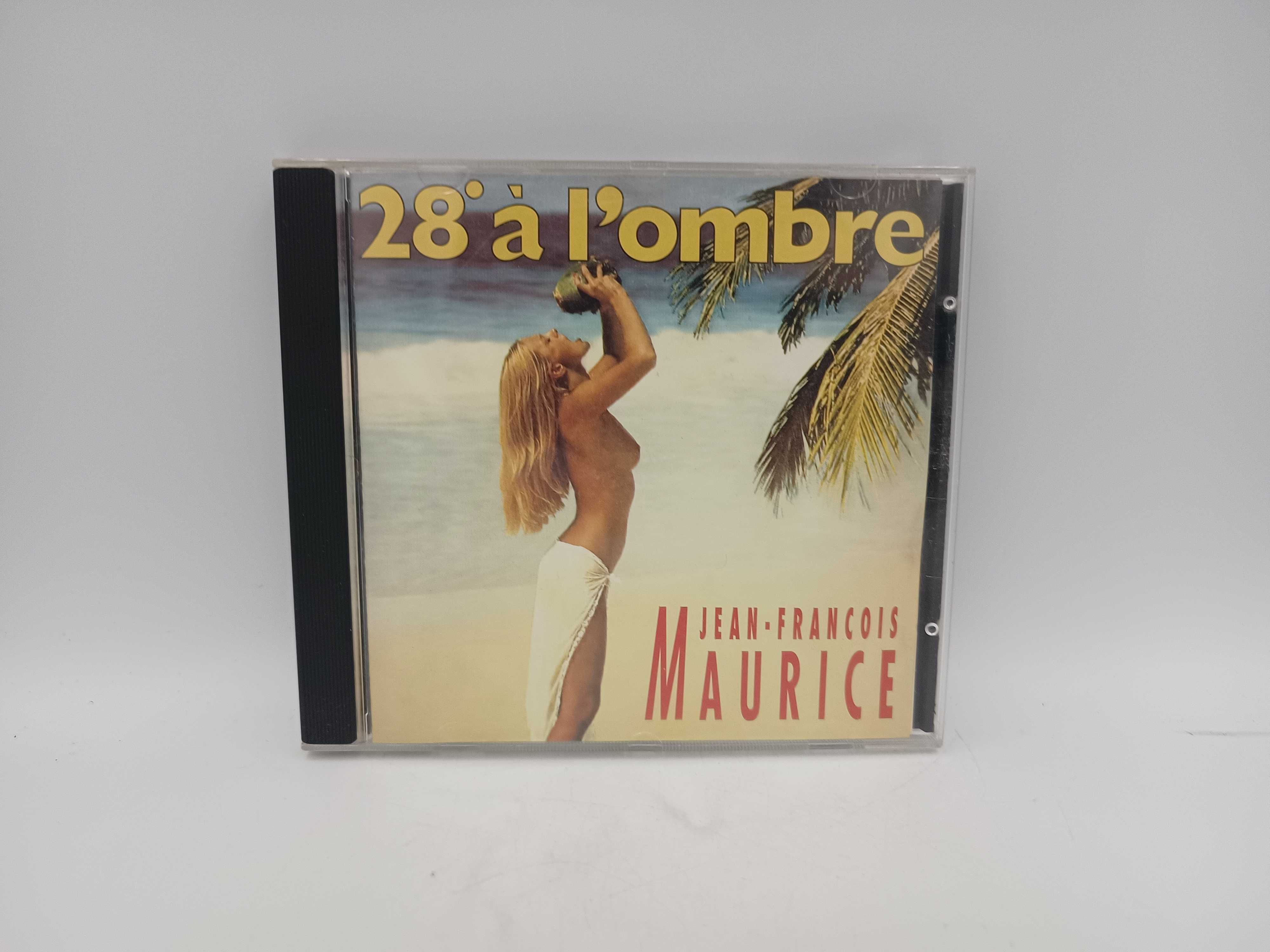 Płyta CD Jean-Francois Maurice 28 a l'ombre 1994 rok