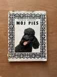Польская книга о собаках MoJ Pies