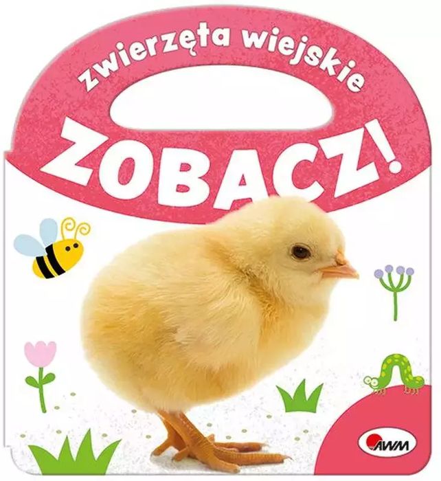Zwierzęta Wiejskie. Zobacz! Praca Zbiorowa Nowa