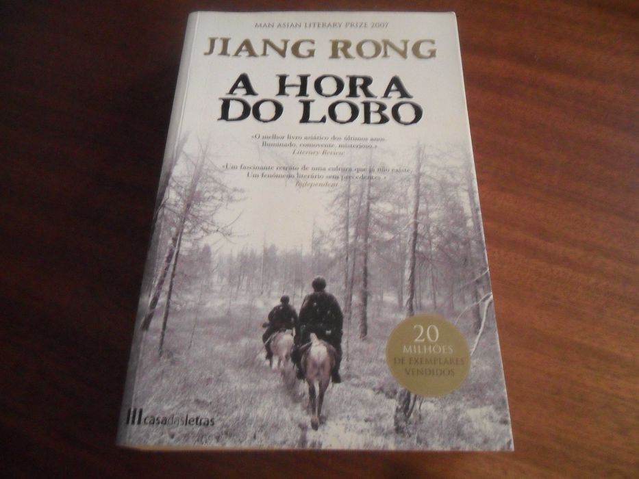 "A HORA DO LOBO" de Jiang Rong - 1ª Edição de 2009