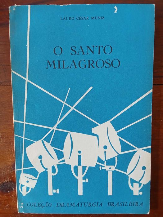 Lauro César Muniz - O santo milagroso