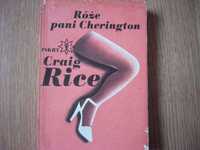 Róże pani Cherington - Craig Rice