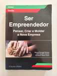 Livro: Ser Empreendedor - Pensar, Criar e Moldar a Nova Empresa