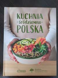 Kuchnia Śródziemno-Polska książka kucharska