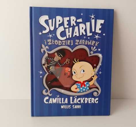 Super-Charlie i złodziej zabawek Camilla Lackberg dzieci