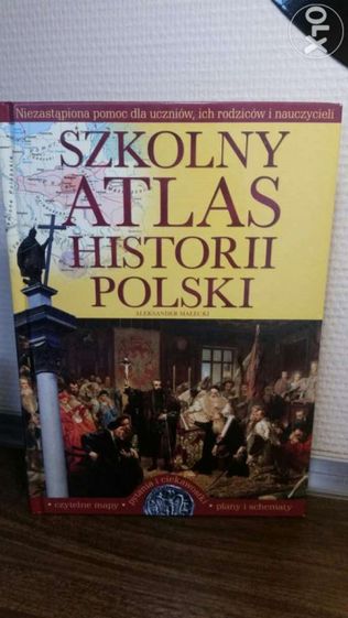 Szkolny atlas historii Polski- HISTORIA