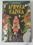 Afryka Kazika fantastyczna opowieść