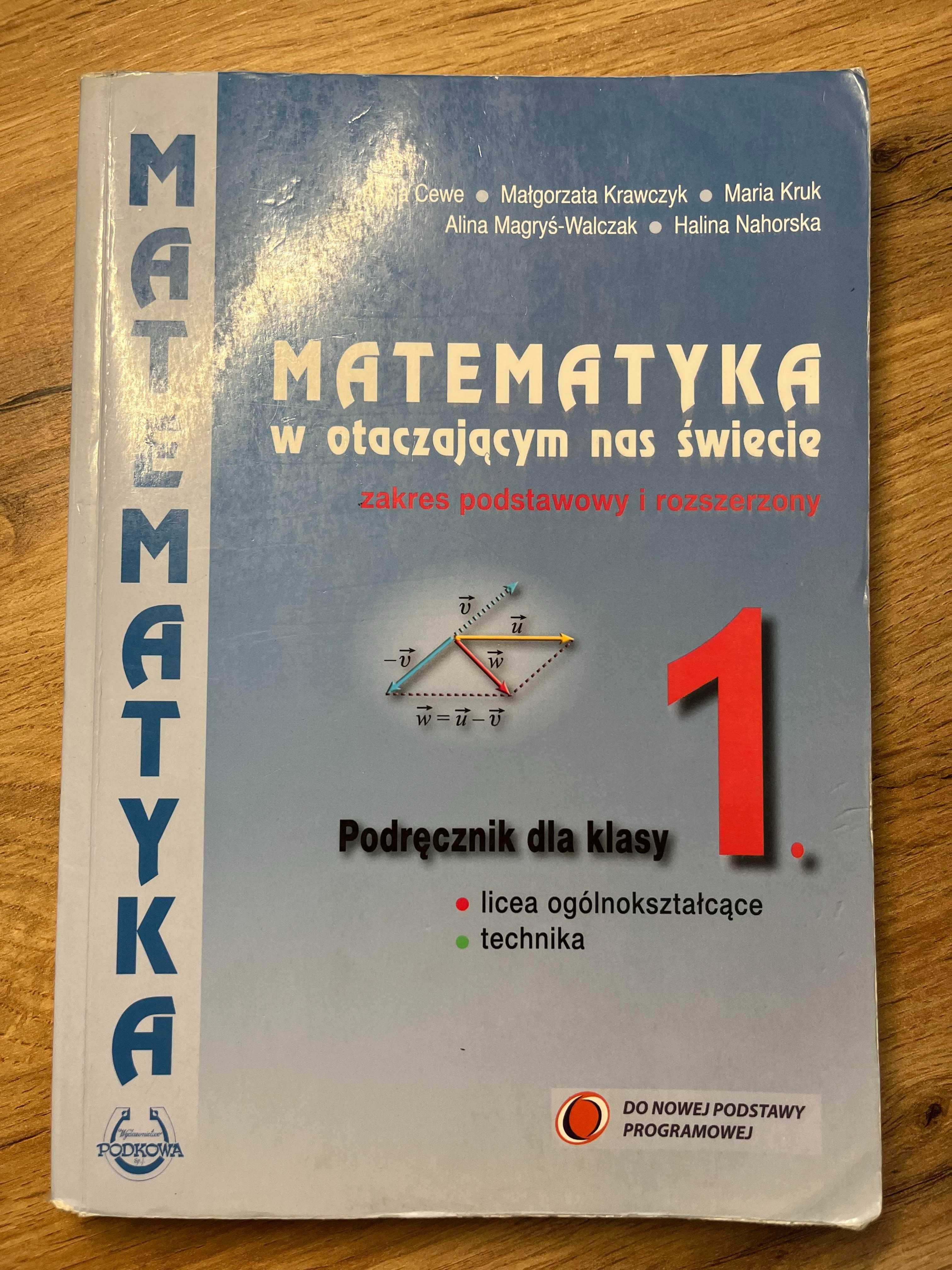 Matematyka w otaczającym nas świecie 1 Zakres podstawowy i rozszerzony