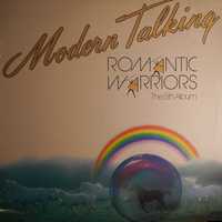 Modern Talking, Romantic Warriors LP