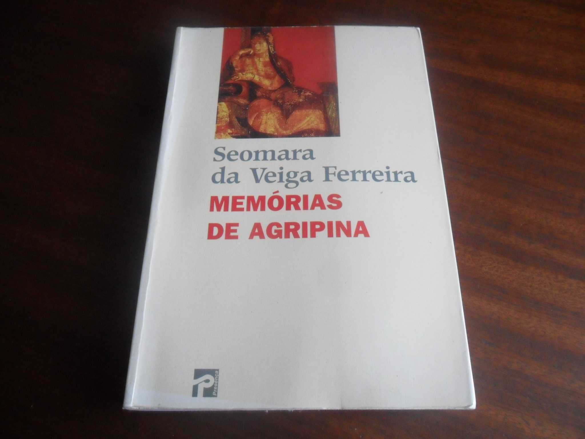 "Memórias de Agripina" de Seomara da Veiga Ferreira - 3ª Edição 1995