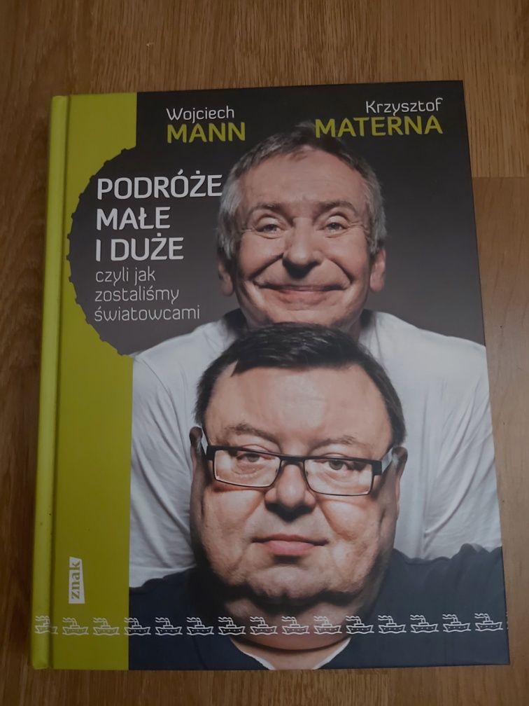 Wojciech Mann Krzysztof Materna "Podróże małe i duże"