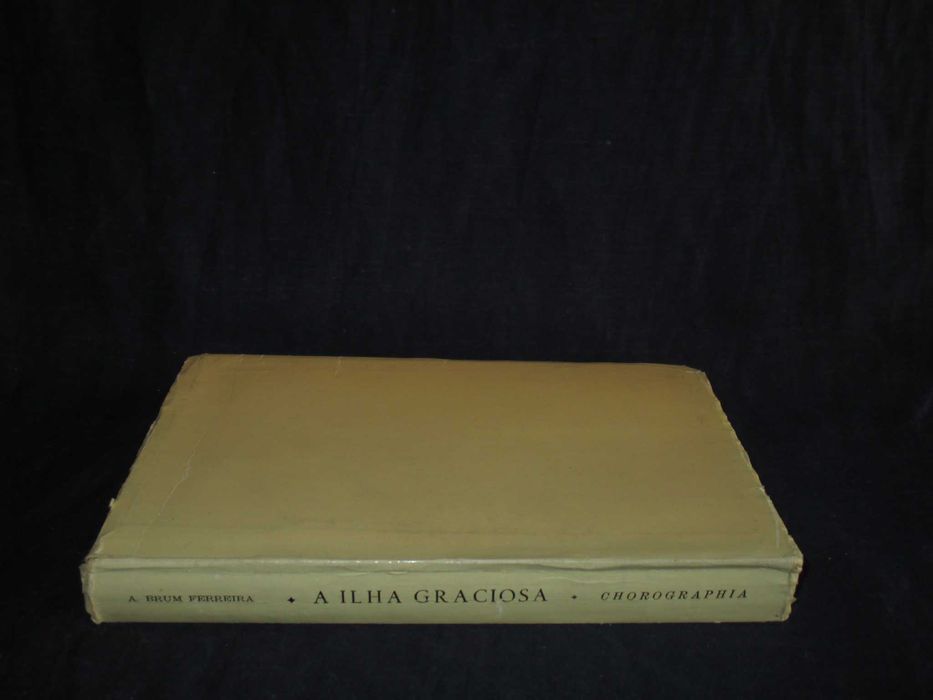 Livro A Ilha Graciosa Chorographia Brum Ferreira