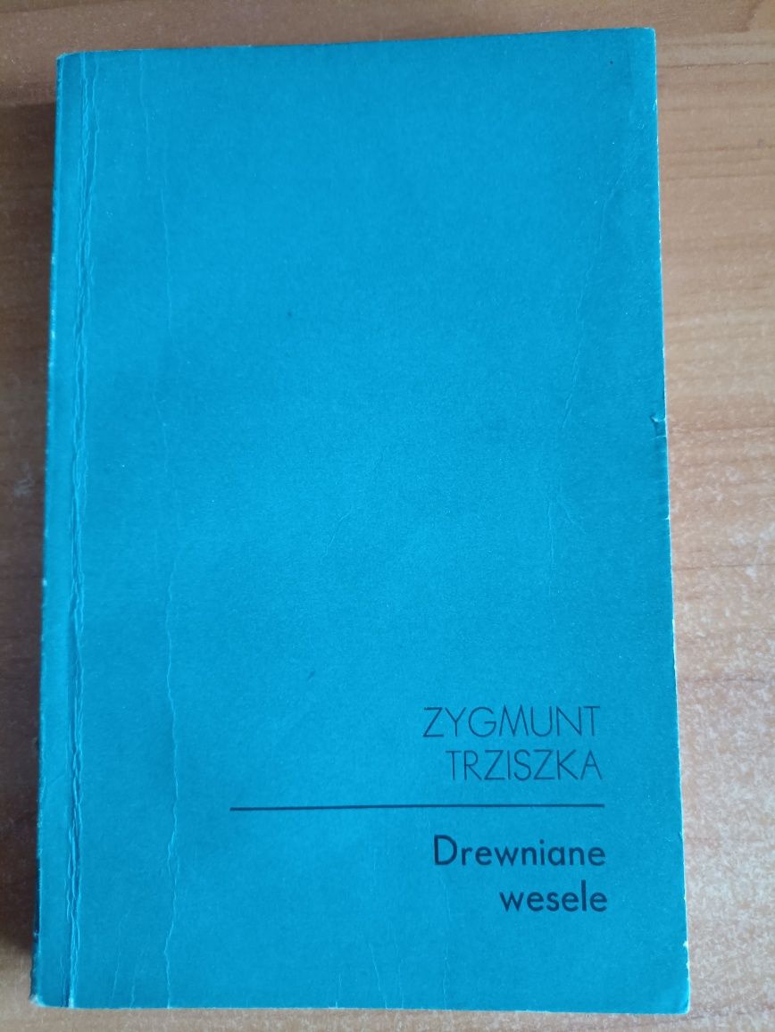 Zygmunt Trziszka "Drewniane wesele"