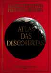 "Atlas das Descobertas" - grande formato [Novo]