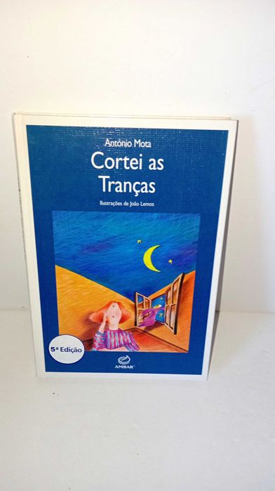 Cortei as tranças - António Mota