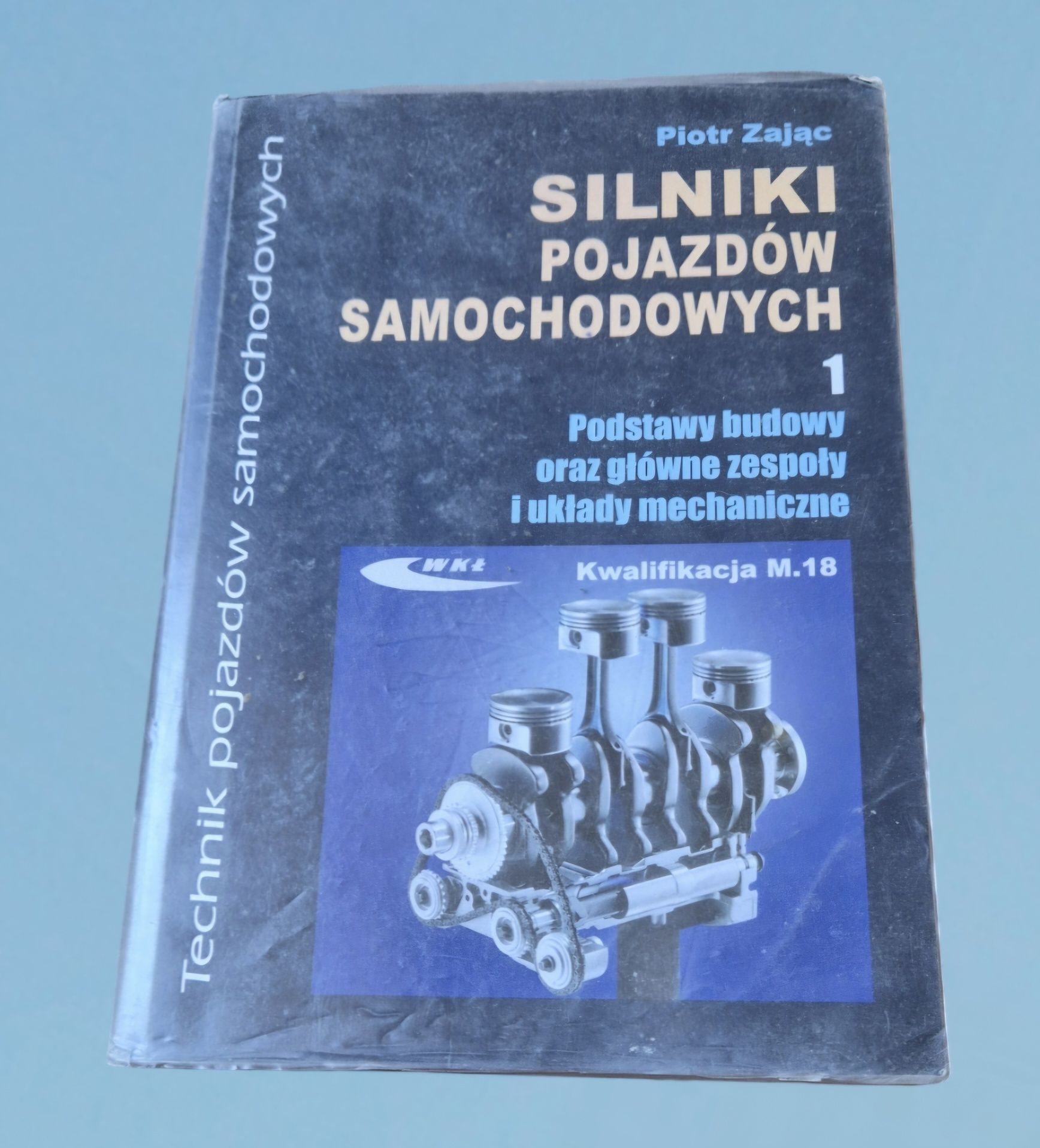 Silniki pojazdów samochodowych 1. Podręcznik