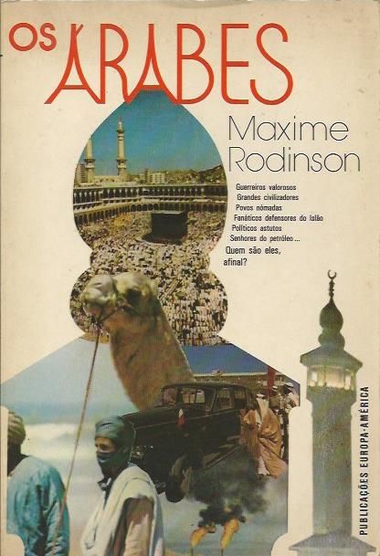 Os Árabes – Maxime Rodinson_Maxime Rodinson_Europa-América