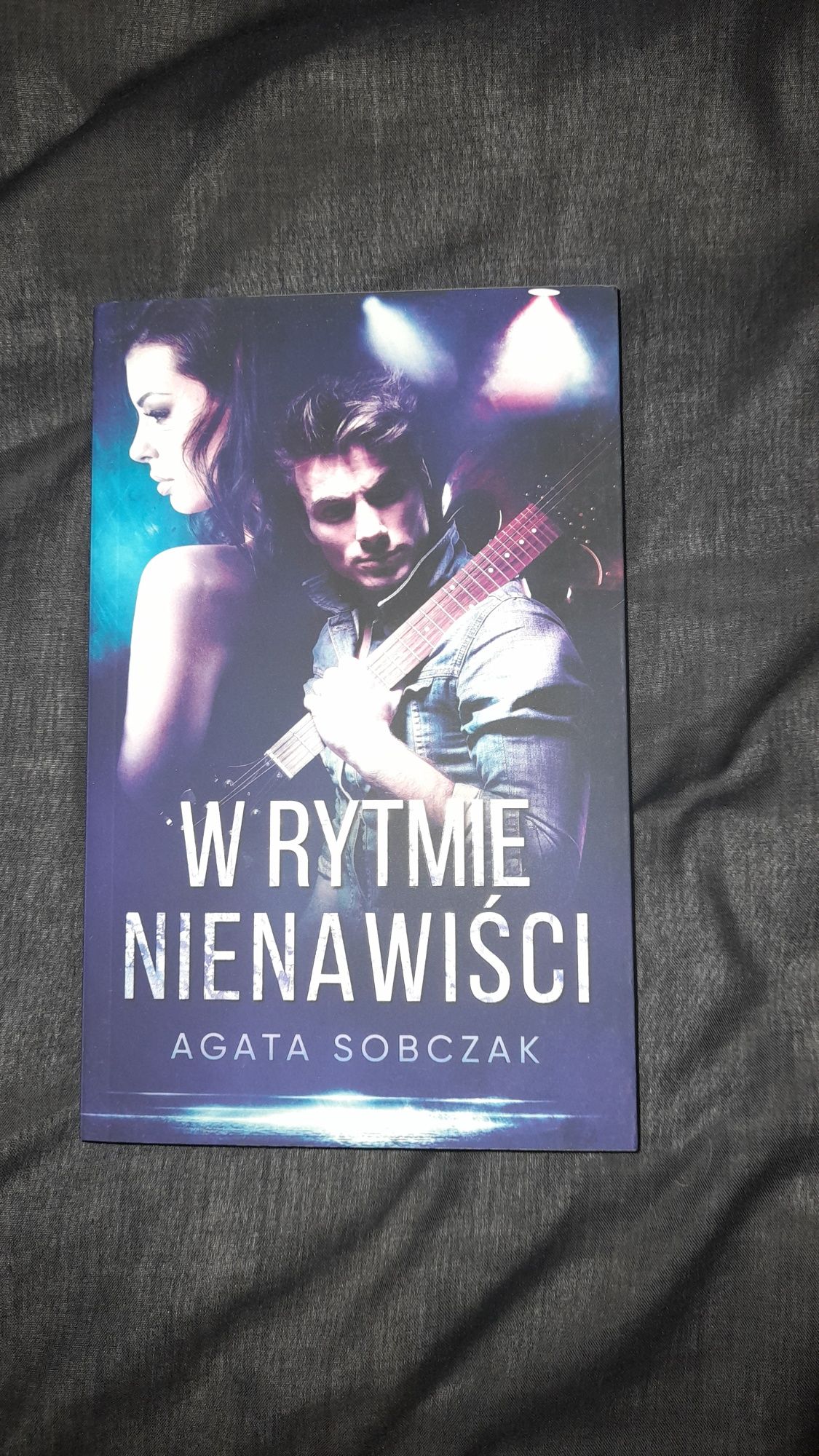 Sidła i Siła przyciągania.W rytmie nienawiści. Agata Sobczak.