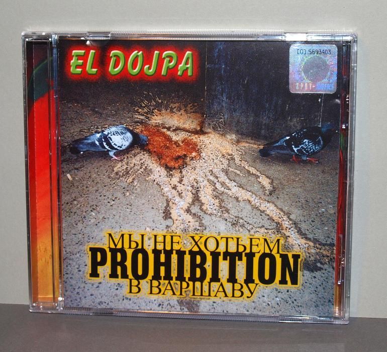 El dojpa el dupa Kazik PROHIBITION